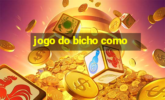 jogo do bicho como