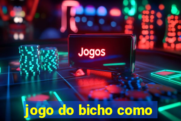 jogo do bicho como