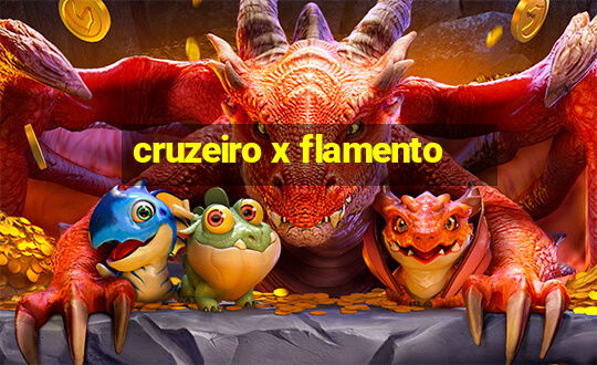 cruzeiro x flamento