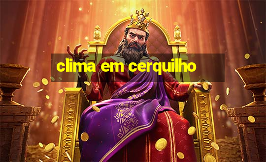 clima em cerquilho