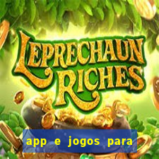 app e jogos para ganhar dinheiro