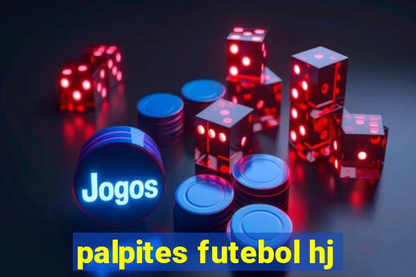 palpites futebol hj