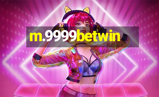 m.9999betwin