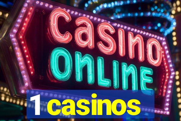 1 casinos