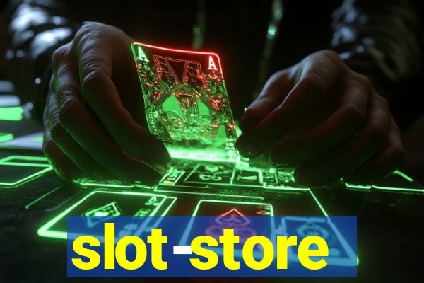 slot-store