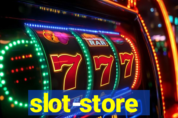 slot-store