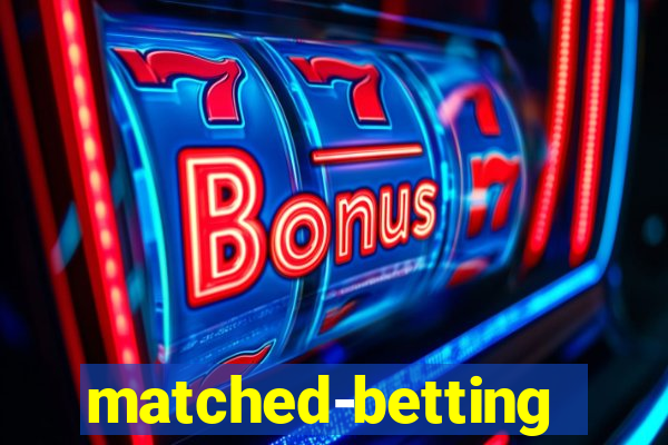 matched-betting