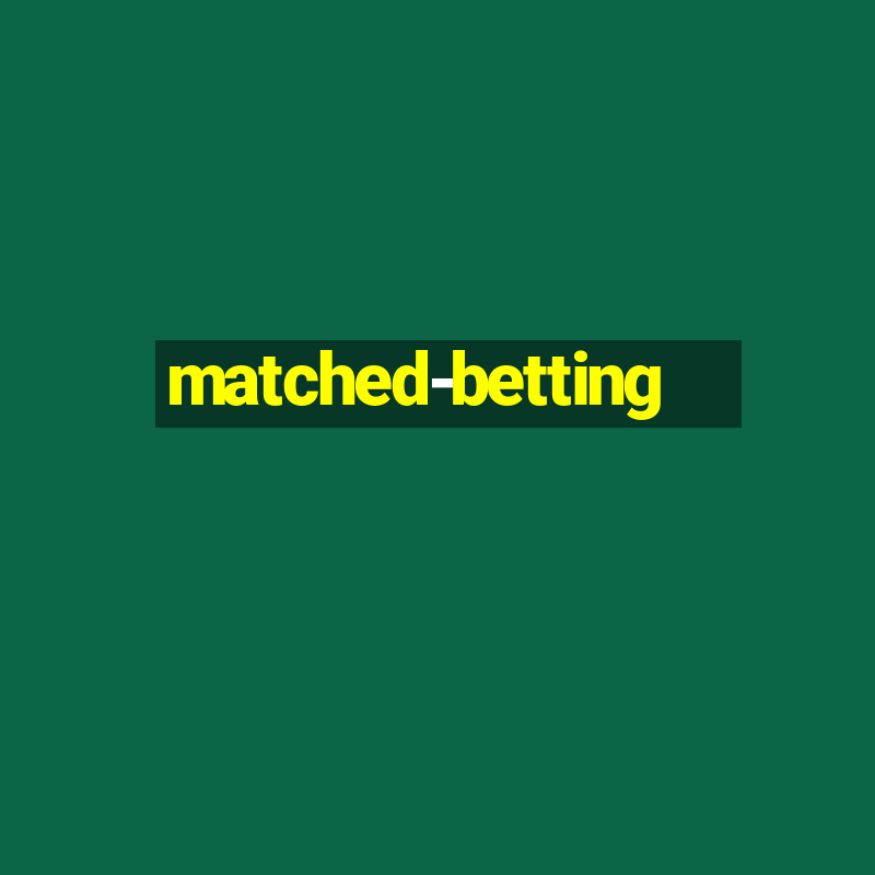 matched-betting