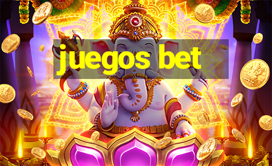 juegos bet