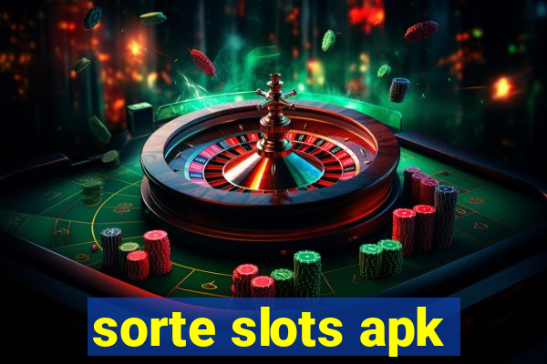 sorte slots apk