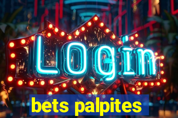 bets palpites