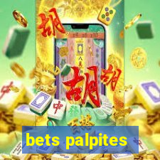 bets palpites