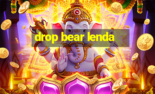 drop bear lenda