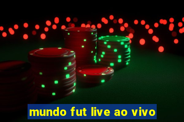 mundo fut live ao vivo