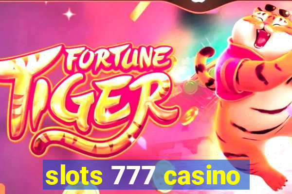 slots 777 casino