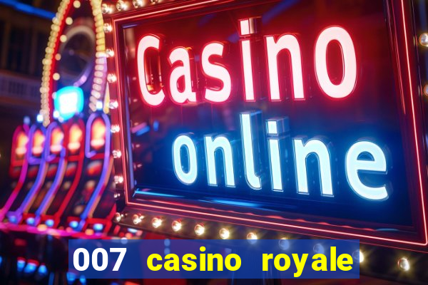 007 casino royale megacine assistir