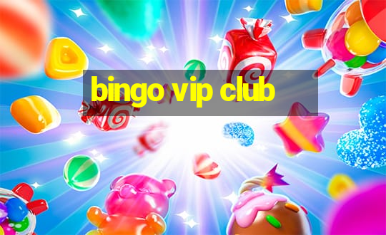 bingo vip club