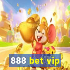 888 bet vip