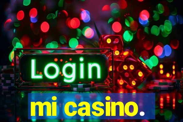 mi casino.