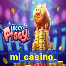 mi casino.