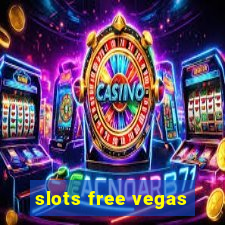 slots free vegas