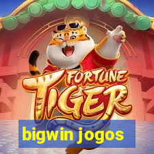 bigwin jogos