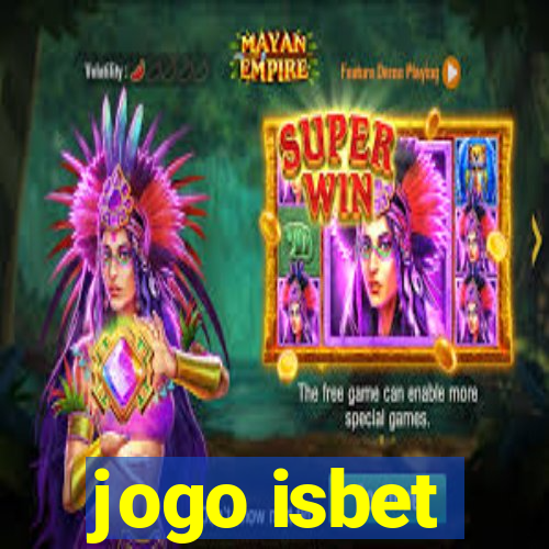 jogo isbet