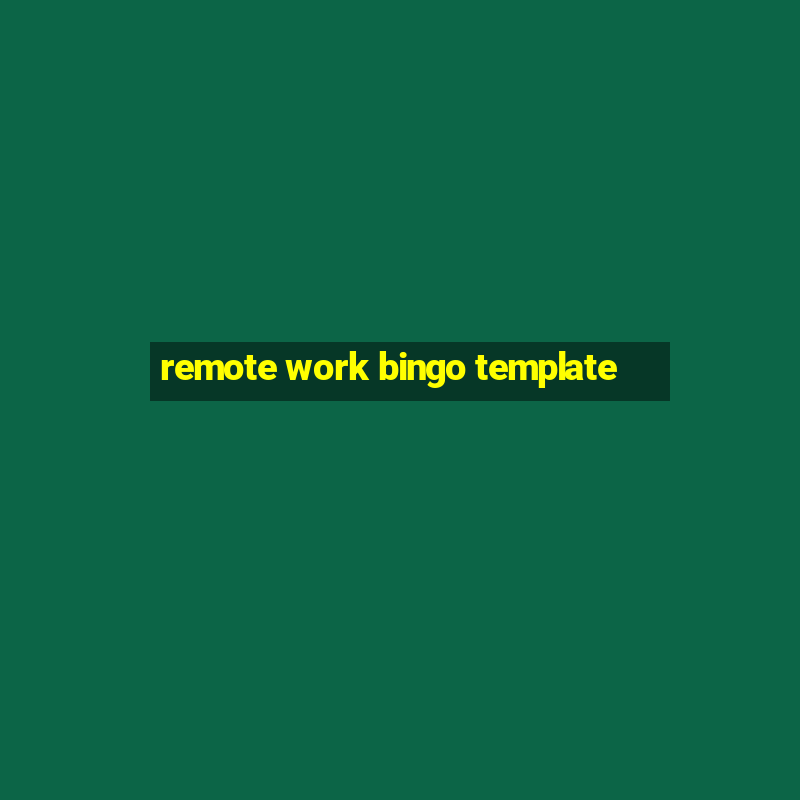 remote work bingo template