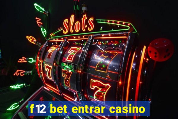 f12 bet entrar casino