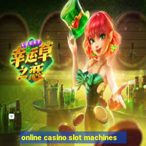 online casino slot machines