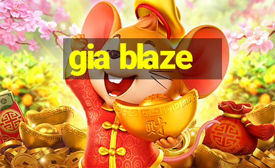 gia blaze