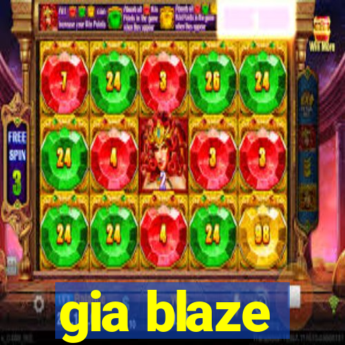 gia blaze