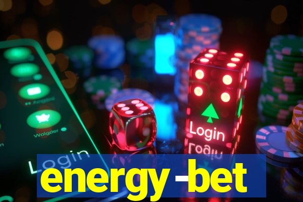 energy-bet