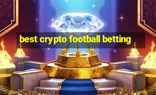 best crypto football betting