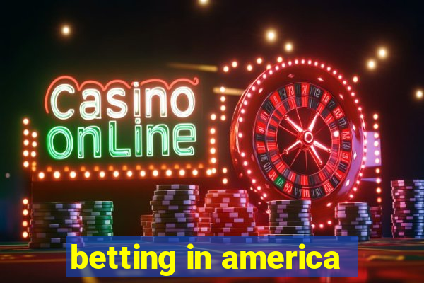 betting in america