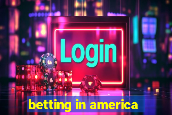 betting in america