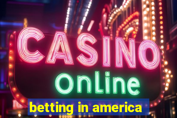 betting in america