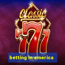 betting in america