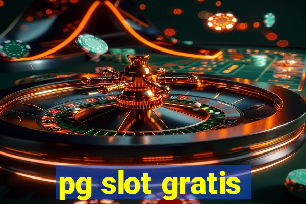 pg slot gratis