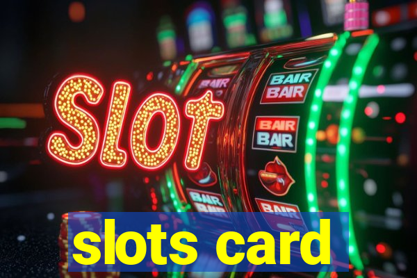 slots card