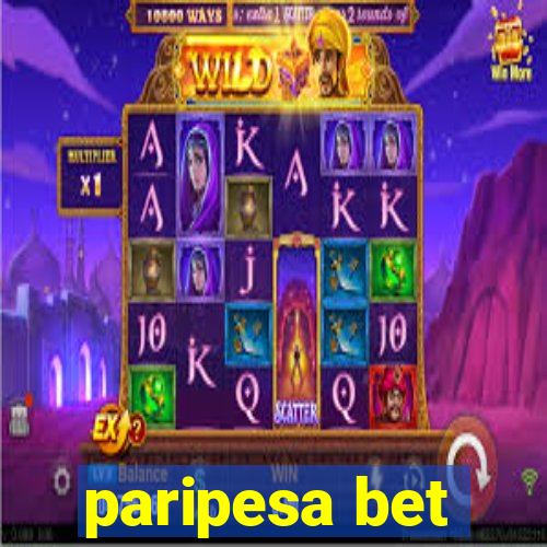 paripesa bet