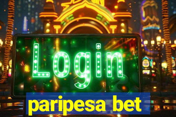 paripesa bet