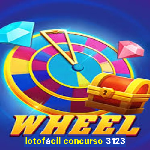 lotofácil concurso 3123