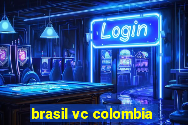 brasil vc colombia