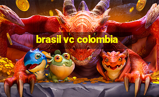 brasil vc colombia