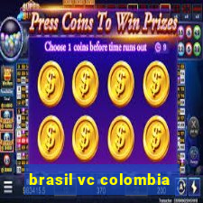 brasil vc colombia