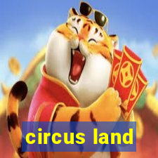 circus land