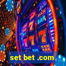 set bet .com