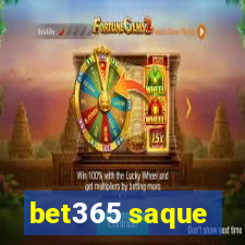 bet365 saque