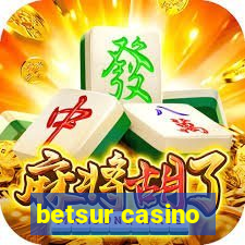 betsur casino